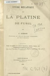 Etude mécanique de la platine de fusil / par C. Lebois | Lebois, Claude (1845-....)