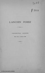 L'Ancien Forez. 1, 1882 | 