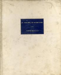 Le jongleur de Notre Dame : miracle en 3 actes : premier manuscrit / musique de Jules Massenet | Massenet, Jules (1842-1912)