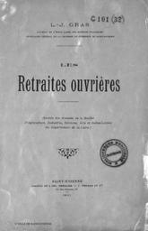 Les Retraites ouvrières / L. J. Gras | Gras, Louis-Joseph (1868-1926)