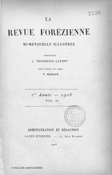 La revue forézienne illustrée. 1906-2, 1906 vol2 | 