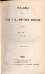 Bulletin de la Société de l'Industrie Minérale. 3, 1857-1858 | 