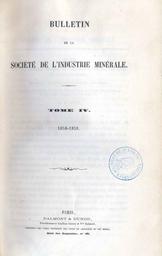 Bulletin de la Société de l'Industrie Minérale. 4, 1858-1859 | 