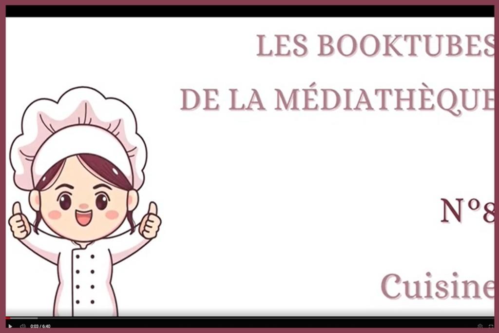 Booktube 8 : La cuisine / Médiathèques municipales de Saint-Étienne | 