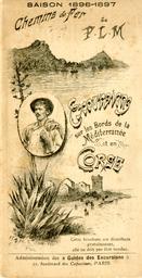 Chemins de fer de P.L.M.. Saison 1896-1897, Excursions sur les bords de la méditerranée et en Corse | 