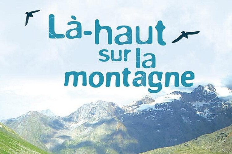 Là-haut sur la montagne | 